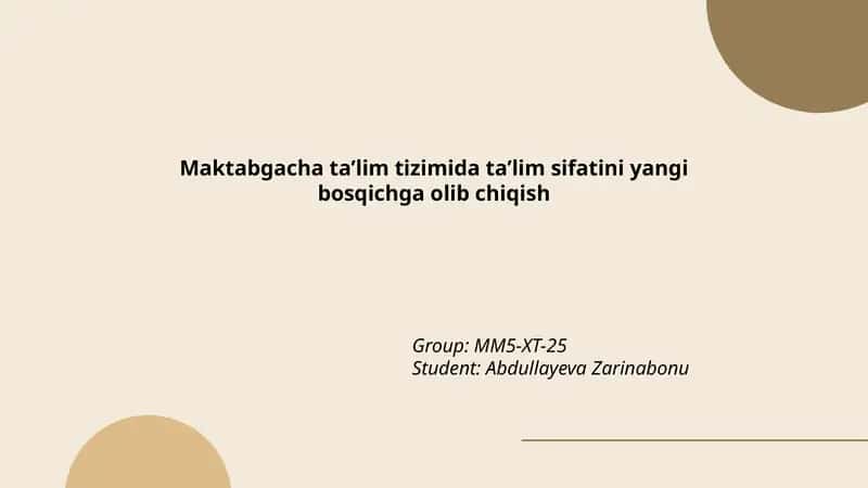 Maktabgacha ta’lim sifatini yangi bosqichga olib chiqish