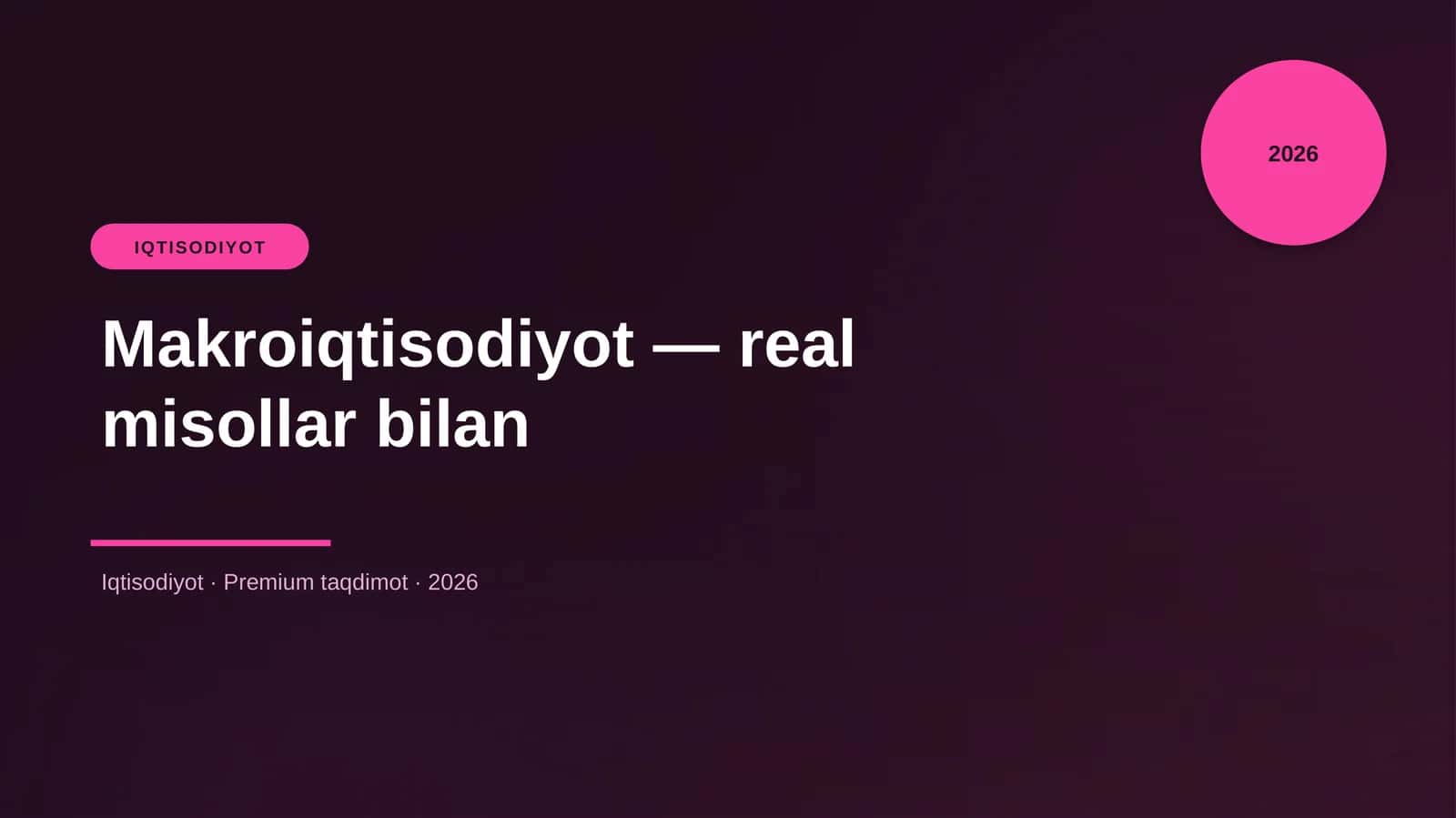 Makroiqtisodiyot — real misollar bilan