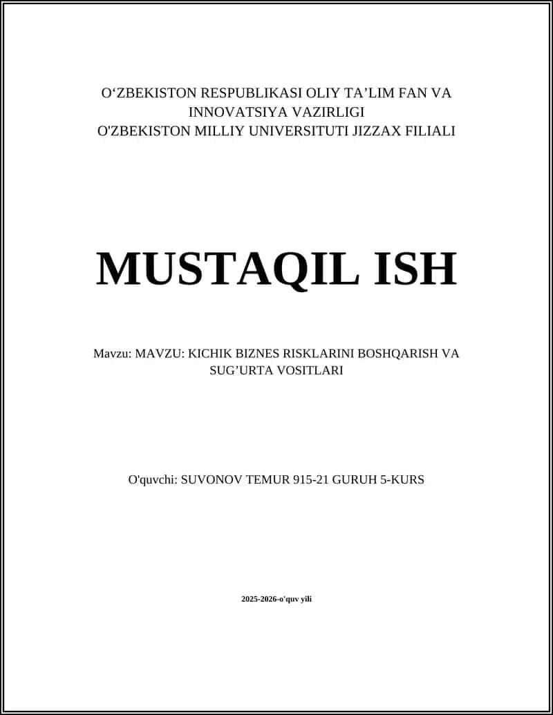 KICHIK BIZNES RISKLARINI BOSHQARISH VA SUG’URTA VOSITLARI