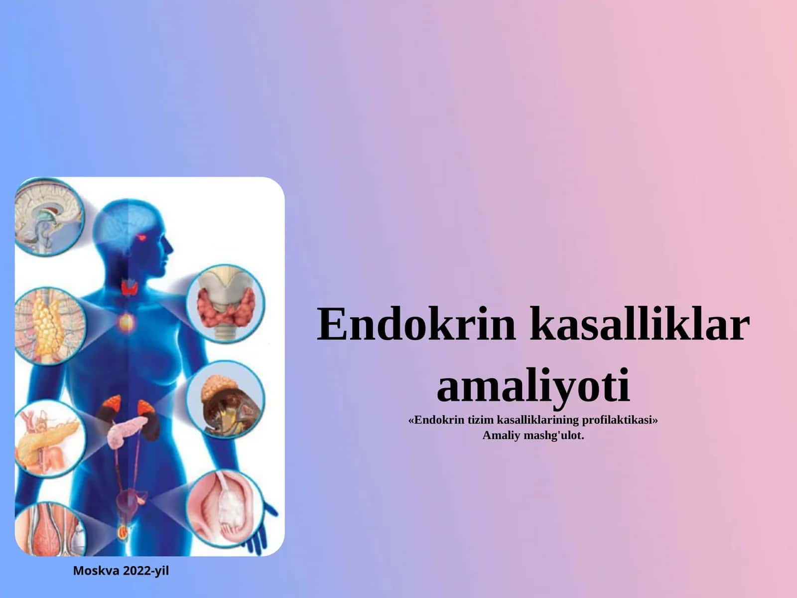 Endokrin kasalliklar amaliyoti