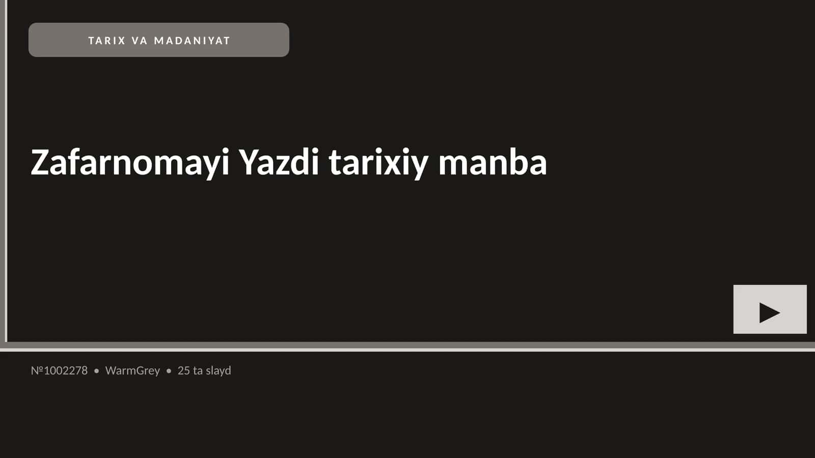 Zafarnomayi Yazdi tarixiy manba