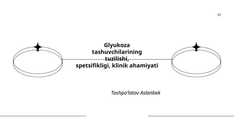 Glyukoza tashuvchilarining tuzilishi, spetsifikligi, klinik ahamiyati