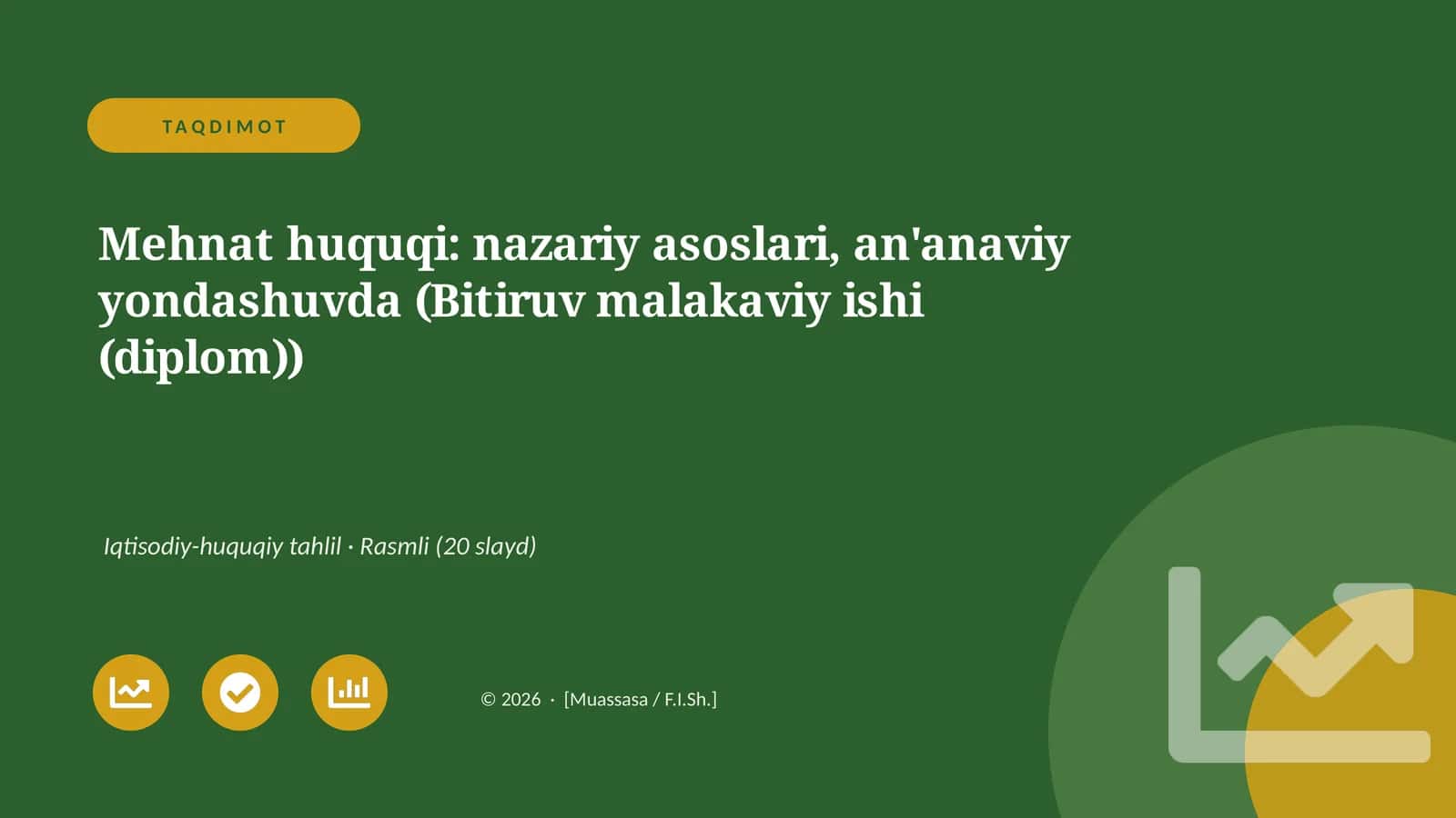 Mehnat huquqi: nazariy asoslari, an'anaviy yondashuvda (Bitiruv malakaviy ishi (diplom))