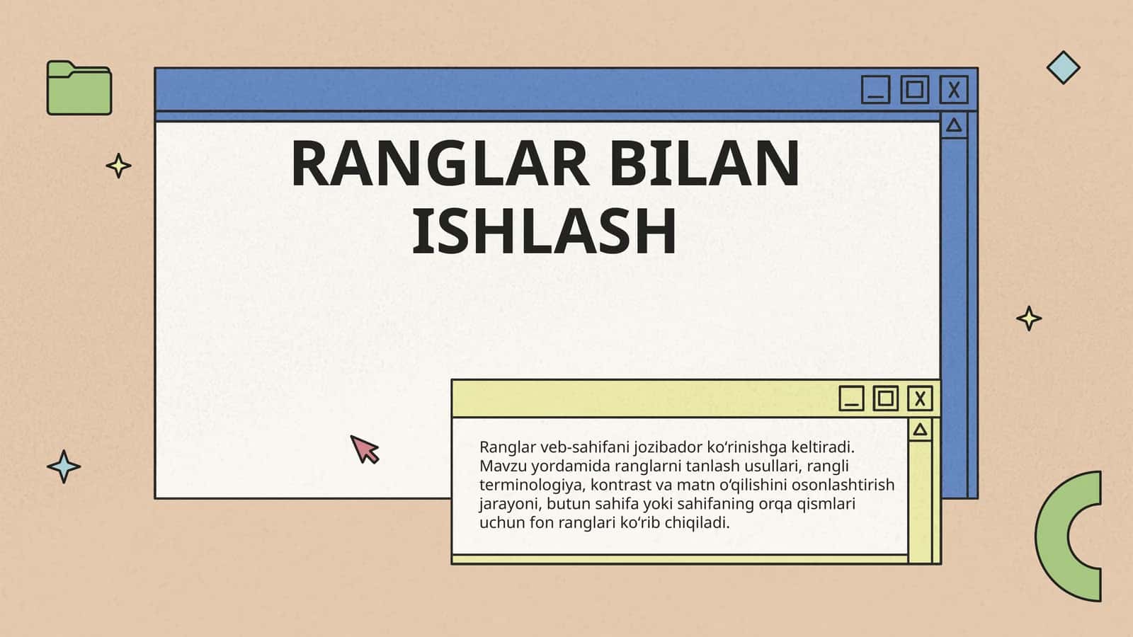 RANGLAR BILAN ISHLASH