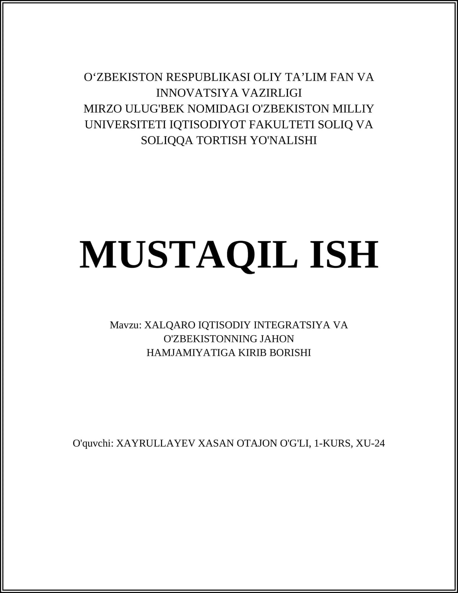 Xalqaro iqtisodiy integratsiya va O'zbekistonning jahon hamjamiyatiga kirib borishi