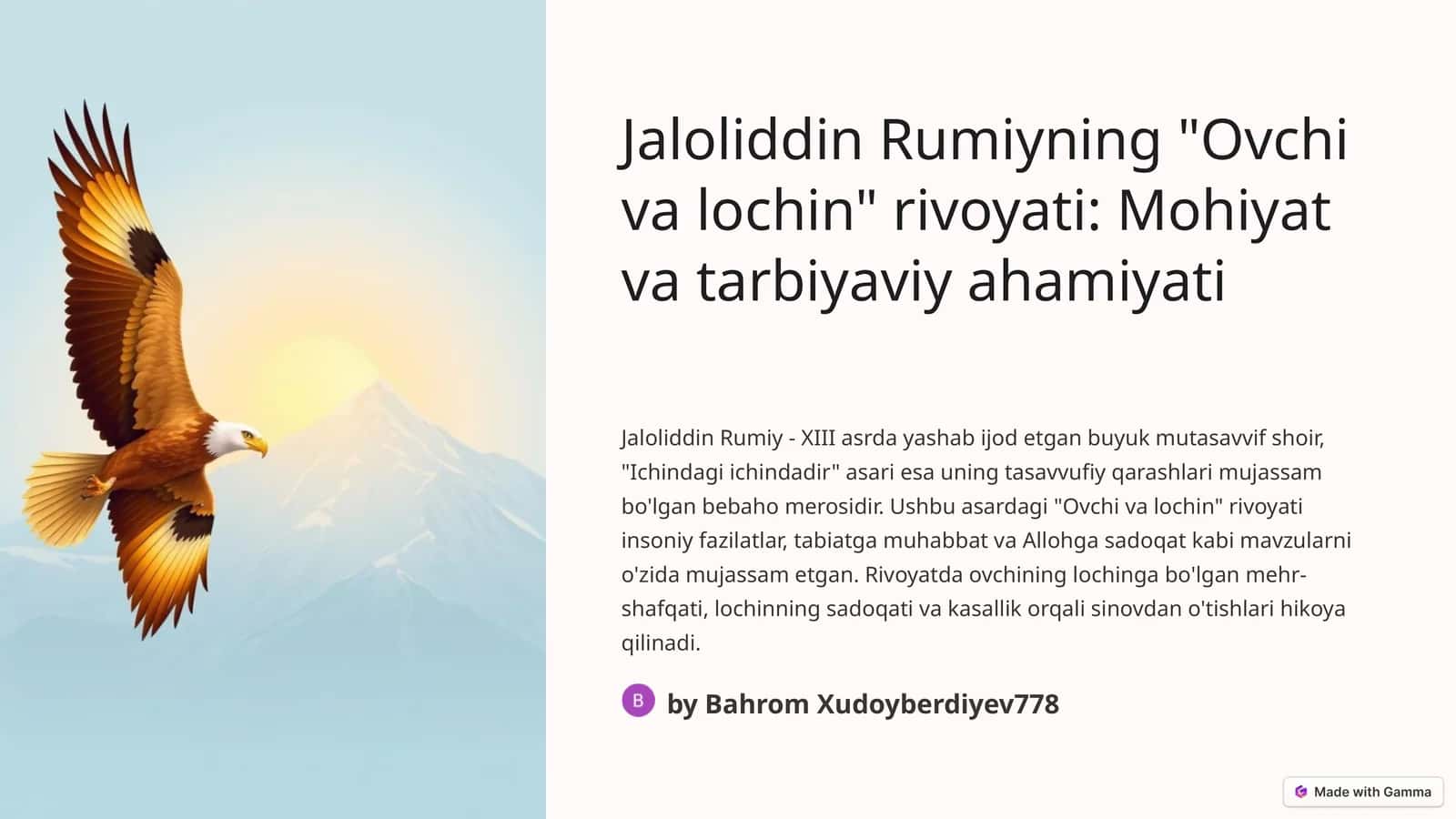 Jaloliddin Rumiyning "Ovchi va lochin" rivoyati: Mohiyat va tarbiyaviy ahamiyati