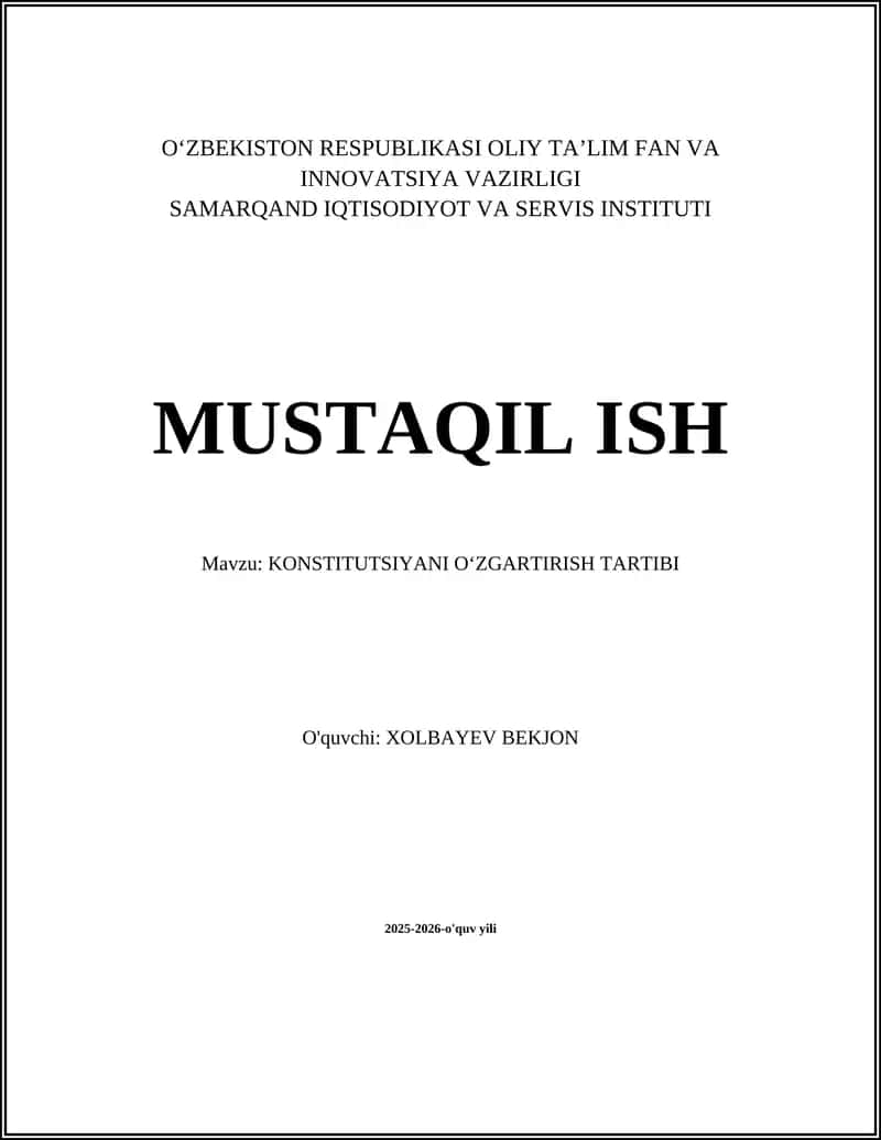 KONSTITUTSIYANI O‘ZGARTIRISH TARTIBI