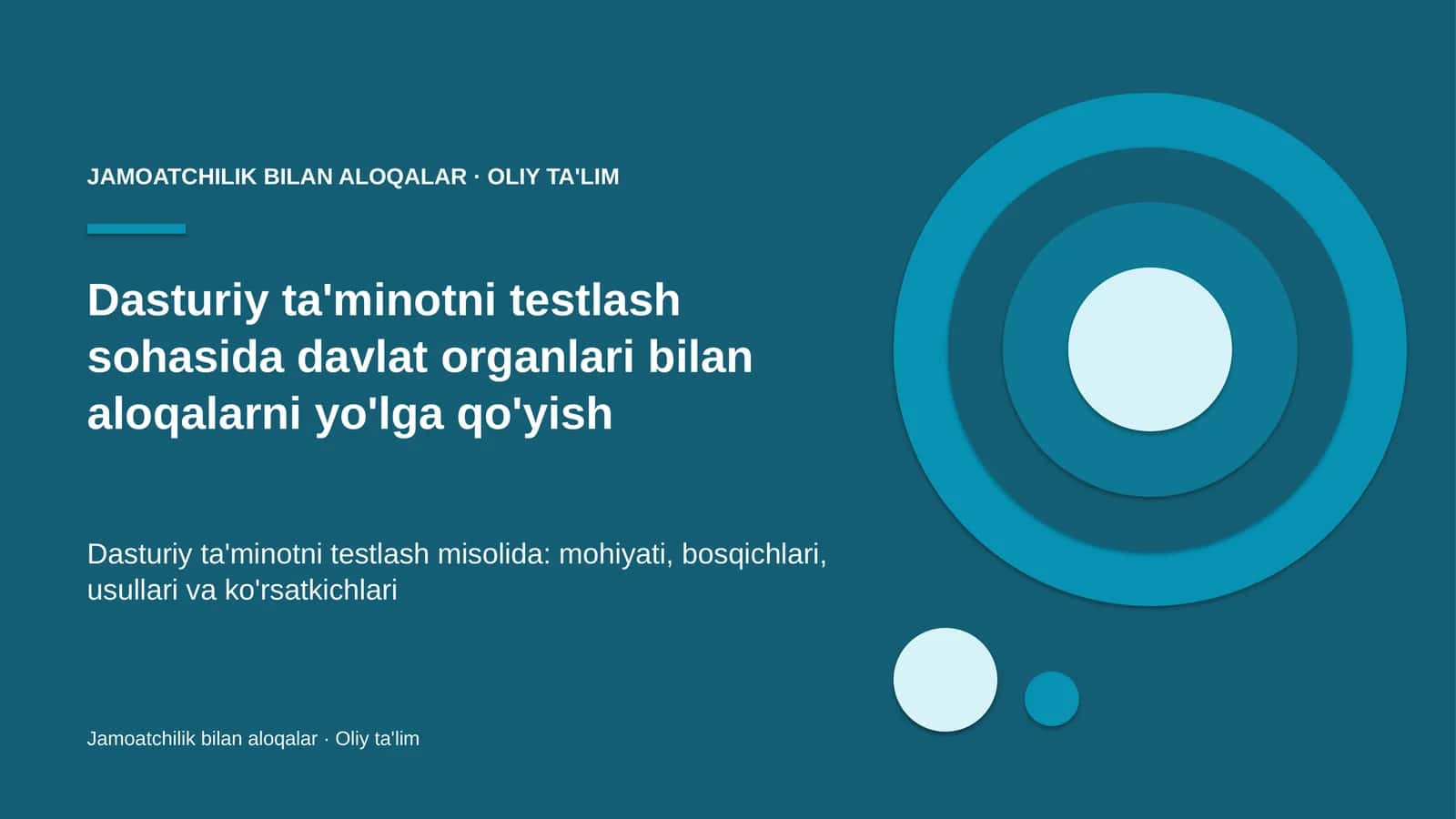 dasturiy ta'minotni testlash sohasida davlat organlari bilan aloqalarni yo'lga qo'yish 1191