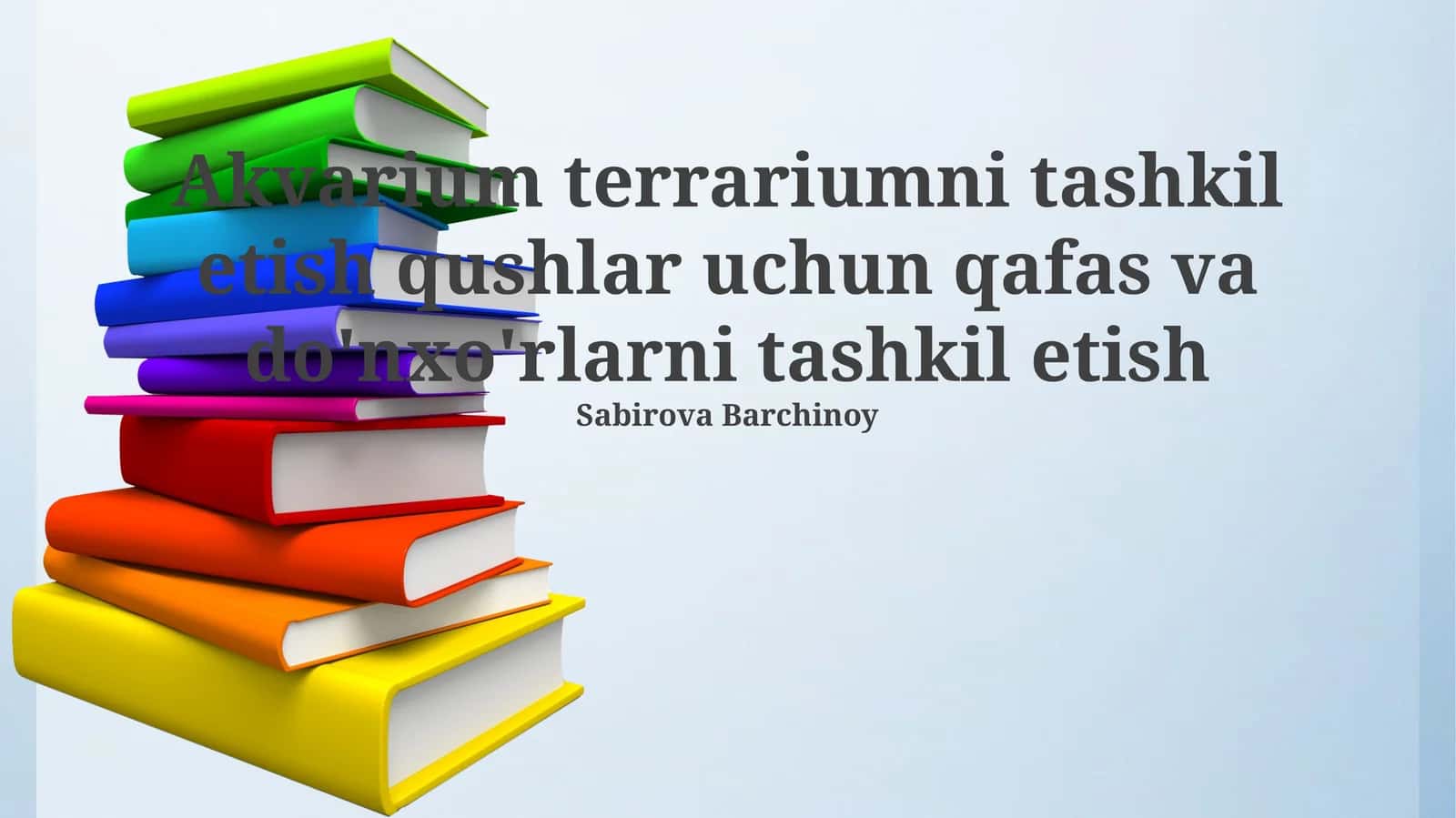 Akvariumlar, Terrariumlar va Qushlar uchun Muhitni Yaratish
