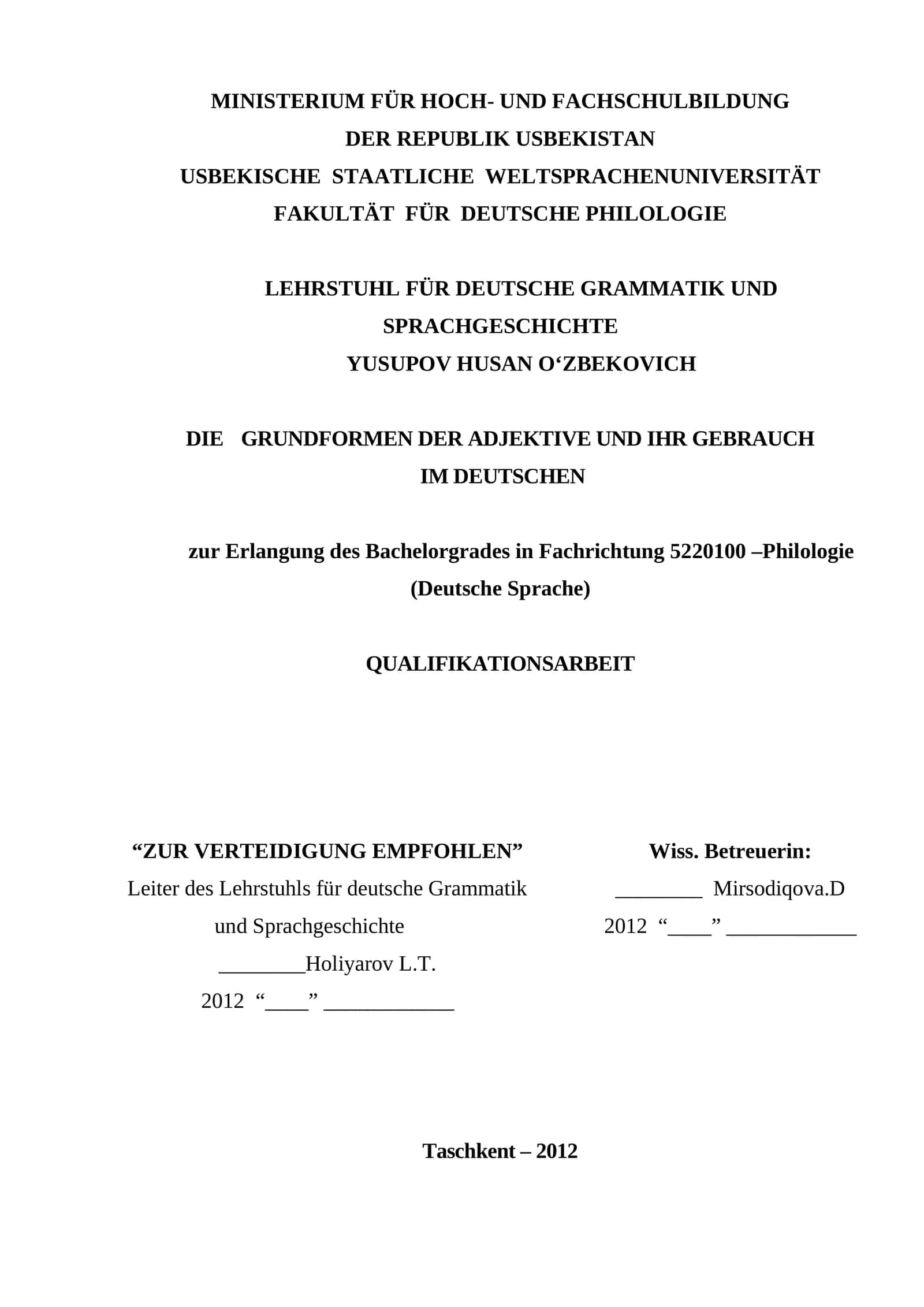 DIE GRUNDFORMEN DER ADJEKTIVE UND IHR GEBRAUCH IM DEUTSCHEN