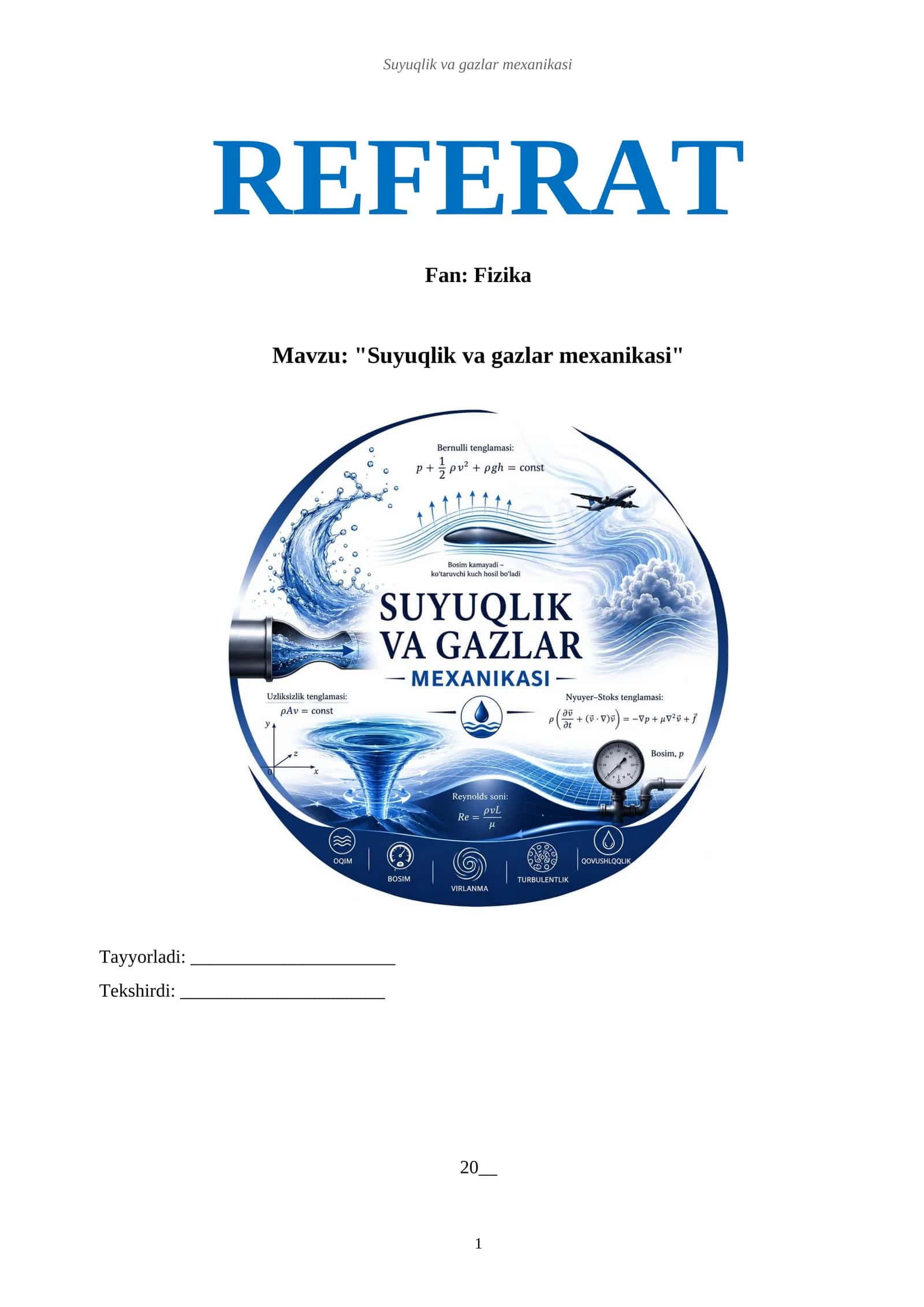 Suyuqlik va gazlar mexanikasi. Ilmiy REFERAT
