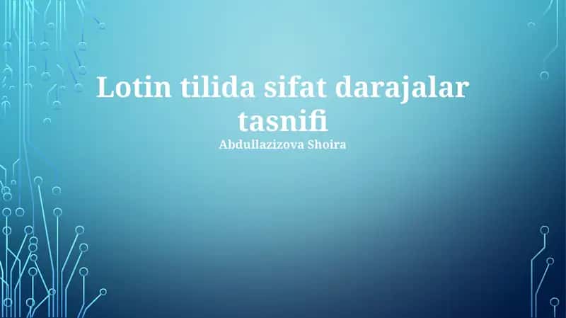 Lotin tilida sifat darajalar tasnifi