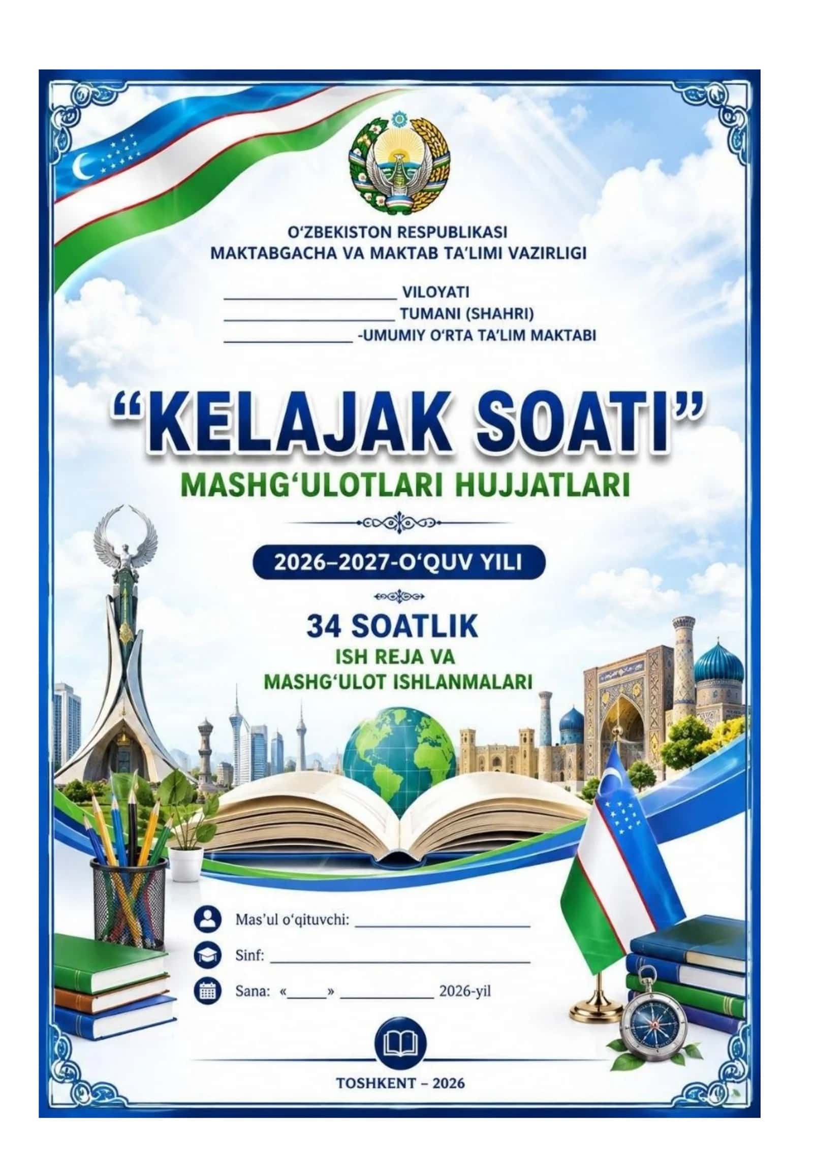 1-4 SINF KELAJAK SOATI