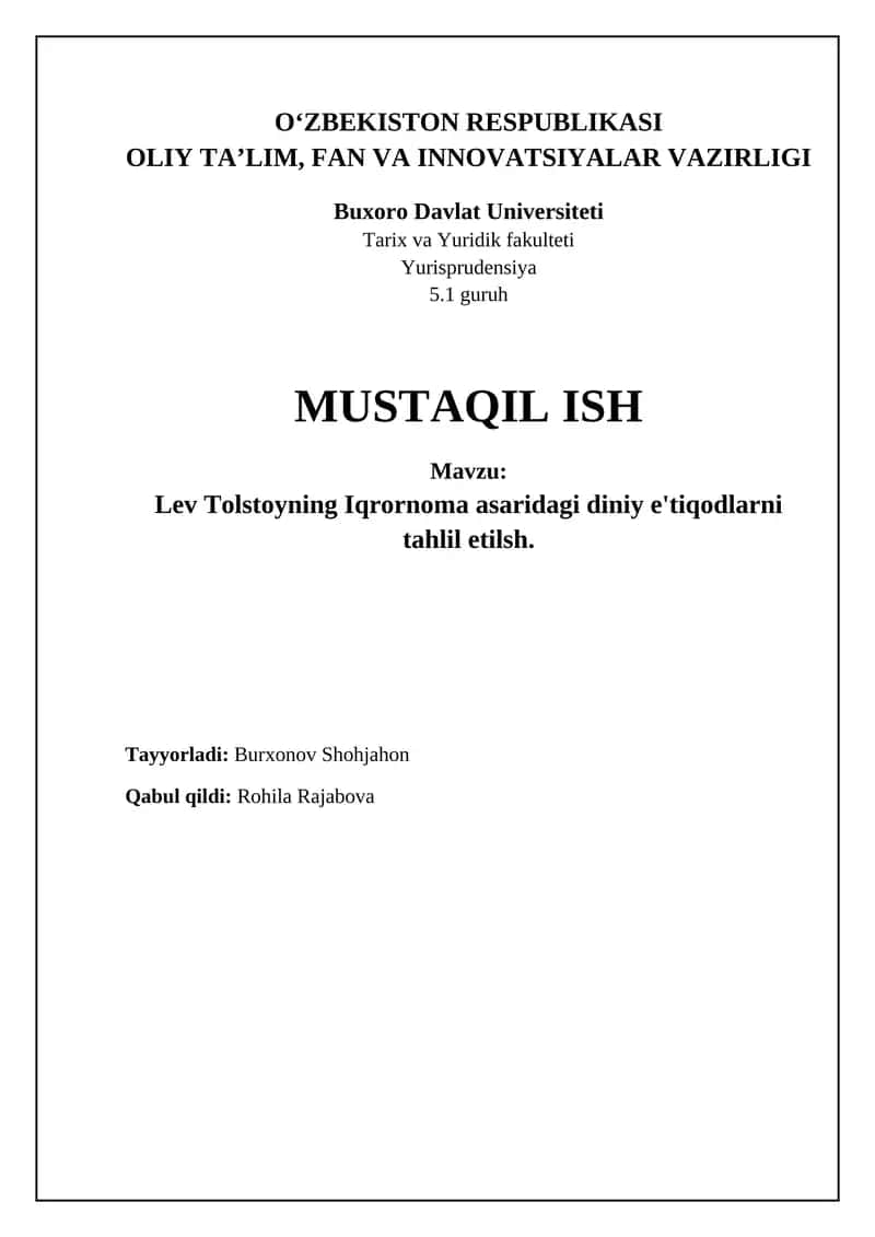 Lev Tolstoyning Iqrornoma asaridagi diniy e'tiqodlarni tahlil etilsh