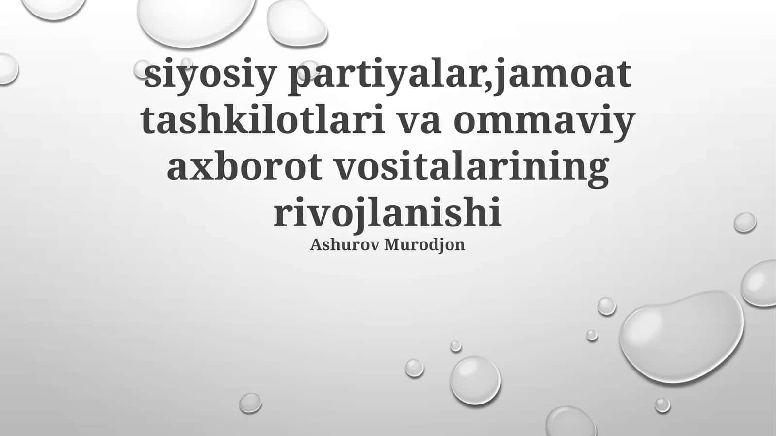 Siyosiy Partiyalar, Jamoat Tashkilotlari va Ommaviy Axborot Vositalarining Rivojlanishi