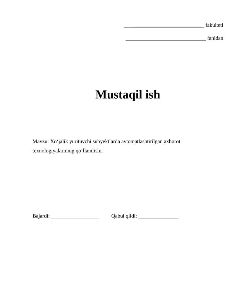 Xo‘jalik yurituvchi subyektlarda avtomatlashtirilgan axborot texnologiyalarining qo‘llanilishi