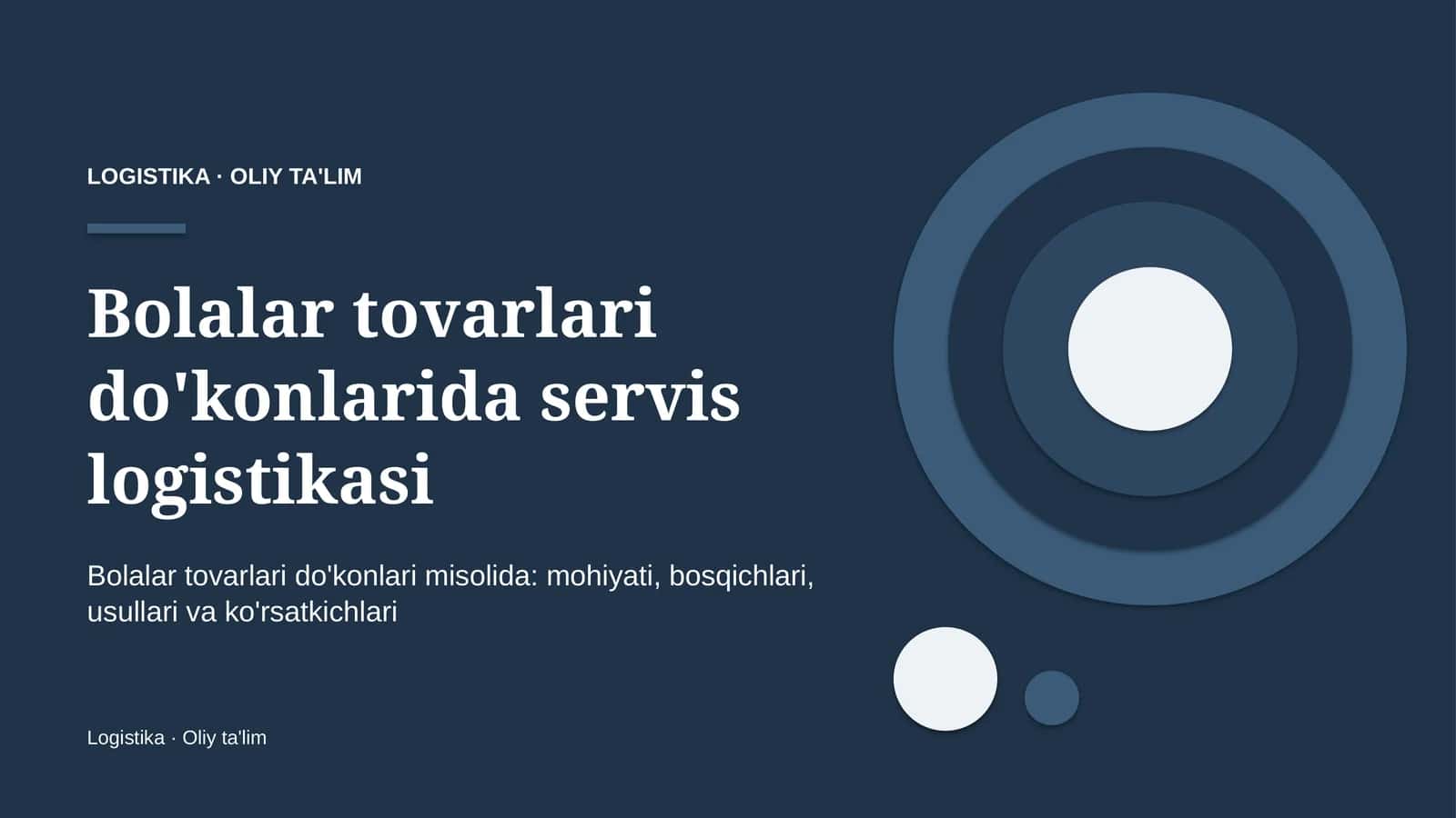 Bolalar tovarlari do'konlarida servis logistikasi