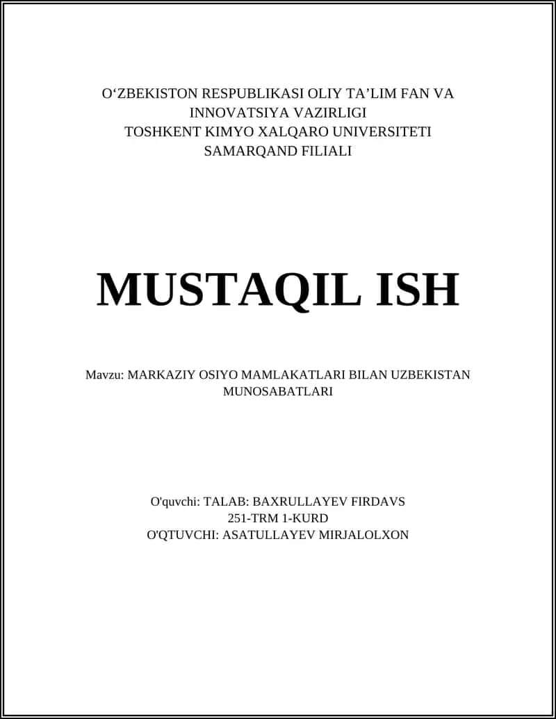 MARKAZIY OSIYO MAMLAKATLARI BILAN UZBEKISTAN MUNOSABATLARI