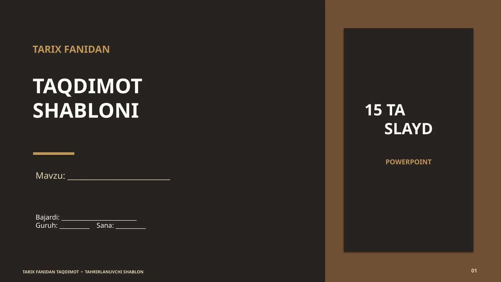 Tarix fanidan zamonaviy PowerPoint taqdimot shabloni — 15 ta slayd