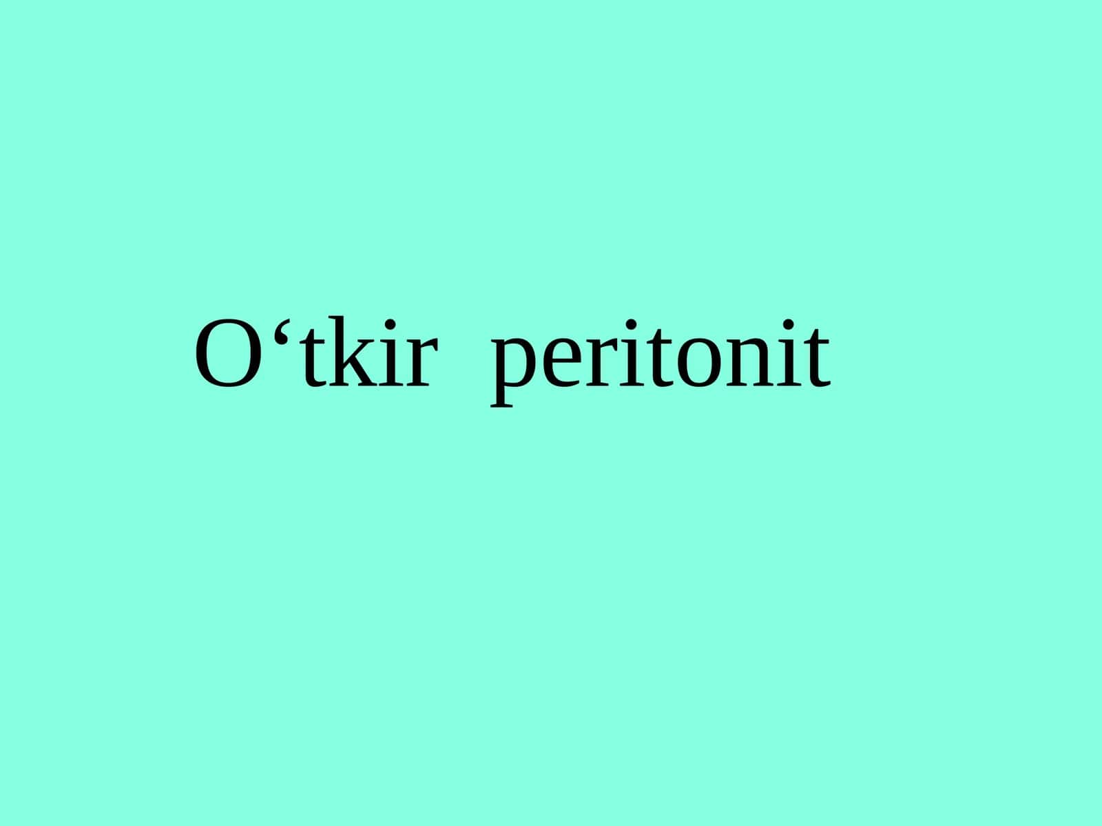 O‘tkir peritonit