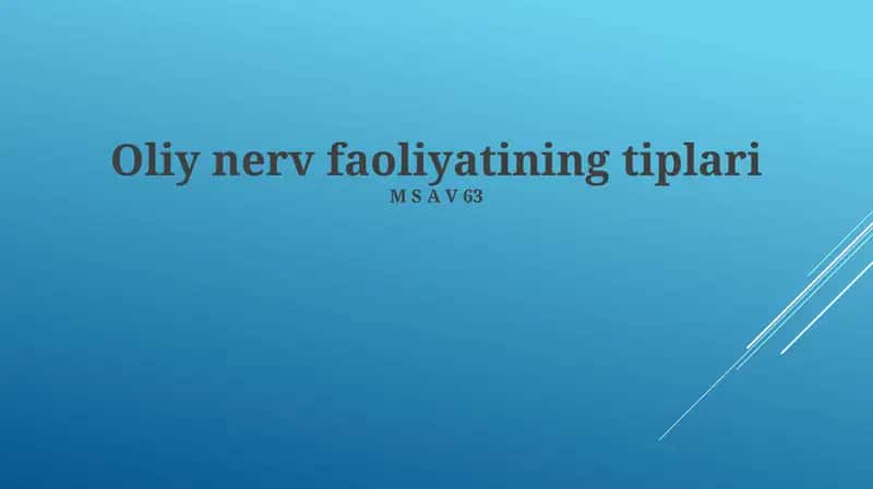 Oliy nerv faoliyatining tiplari