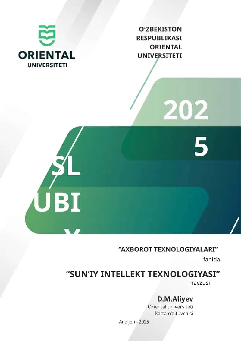 USLUBIY KOʻRSATMA | SUN’IY INTELLEKT TEXNOLOGIYASI
