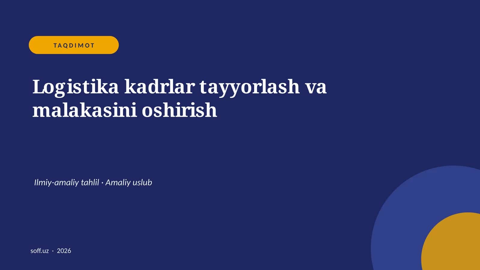 Logistika kadrlar tayyorlash va malakasini oshirish