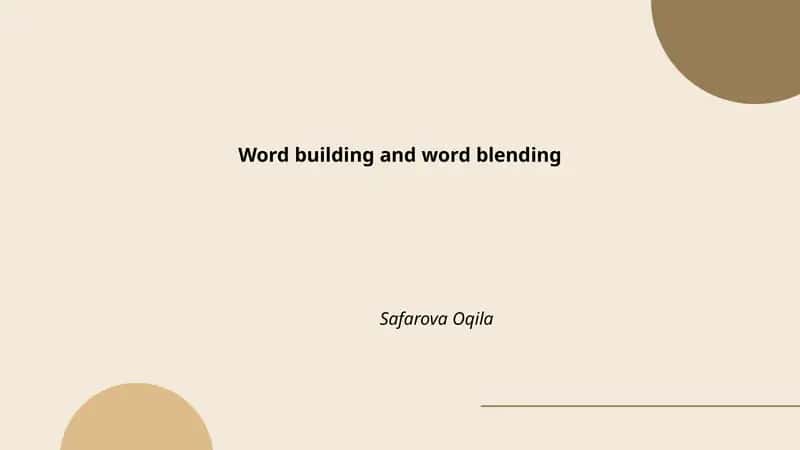 Word building and word blending