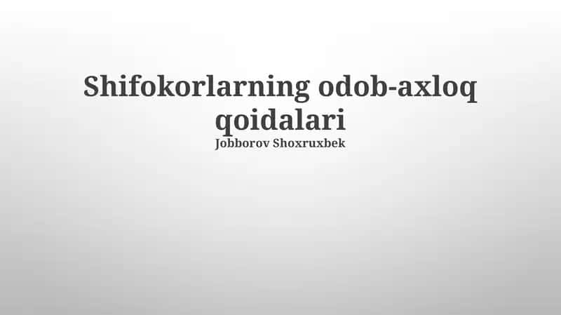 Shifokorlarning odob-axloq qoidalari
