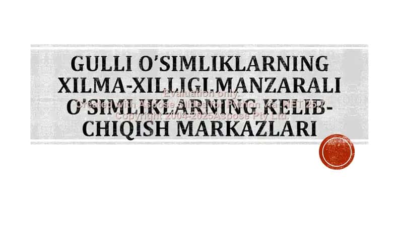 Gulli o’simliklarning xilma-xilligi