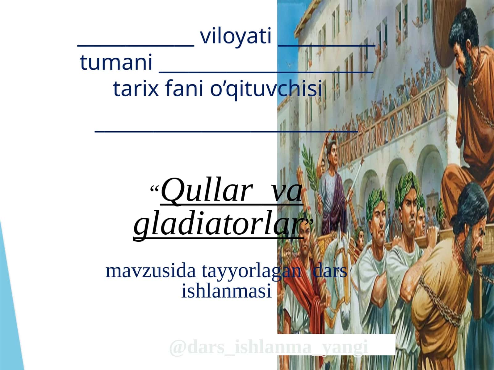 Qullar vagladiatorlar