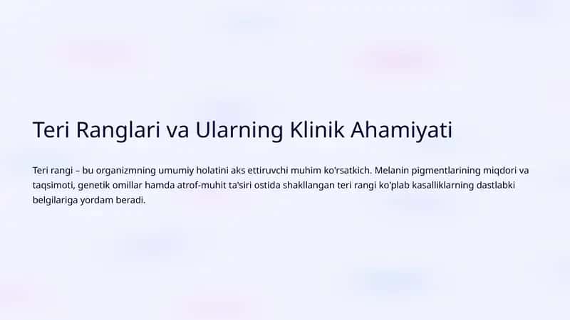Teri Ranglari va Ularning Klinik Ahamiyati