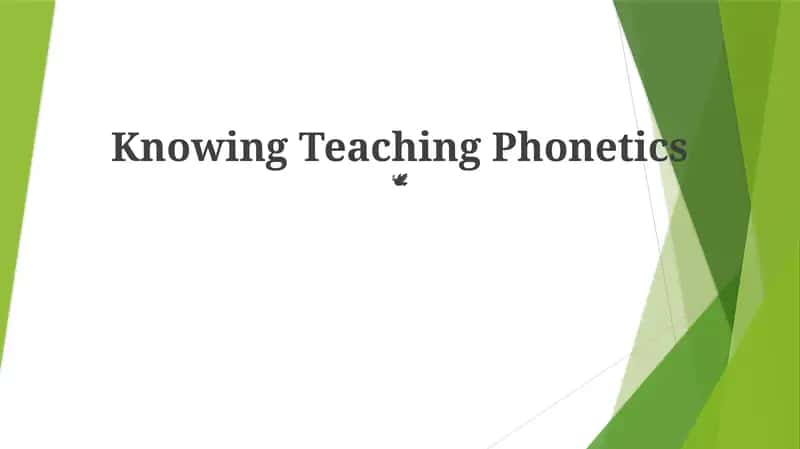 Knowing Teaching Phonetics