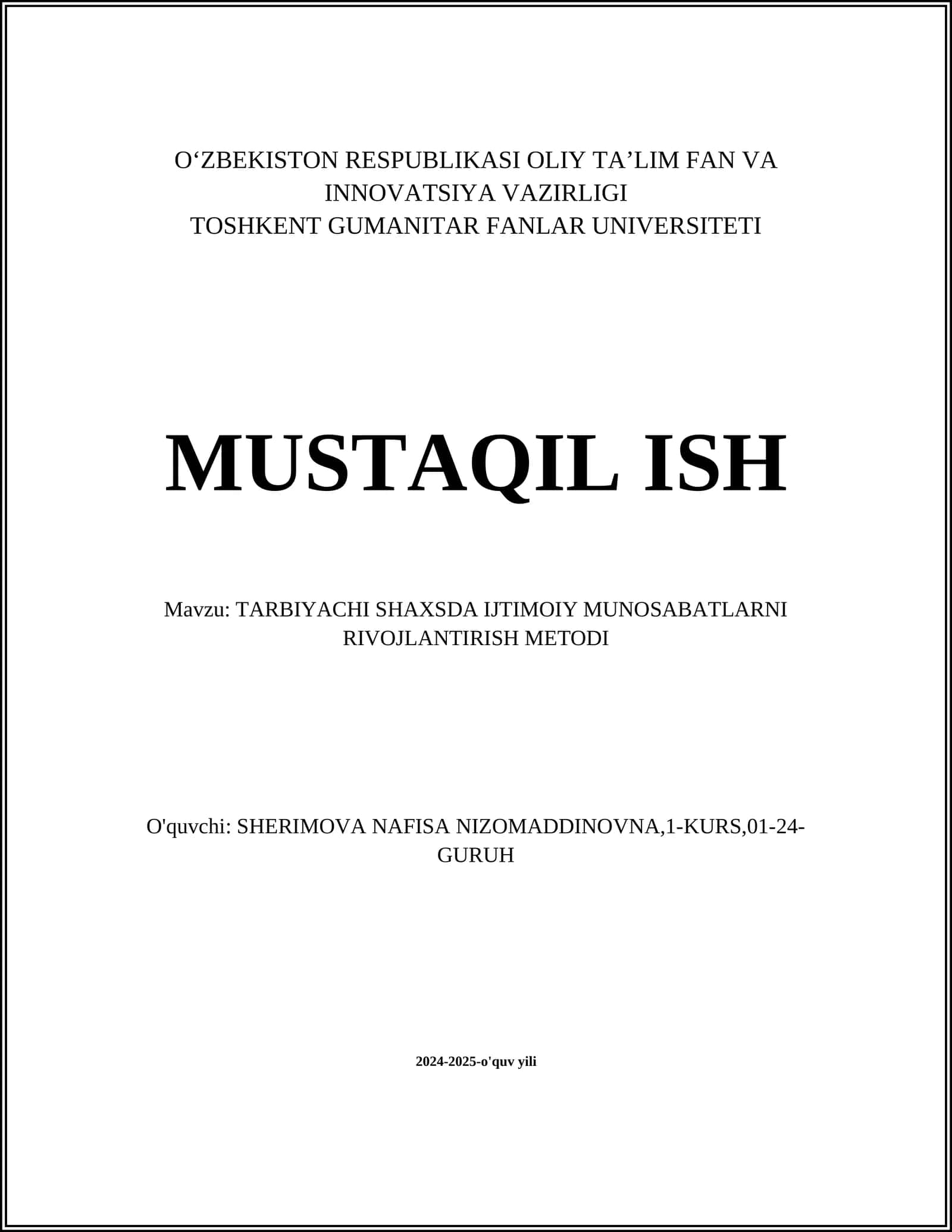 TARBIYACHI SHAXSDA IJTIMOIY MUNOSABATLARNI RIVOJLANTIRISH METODI