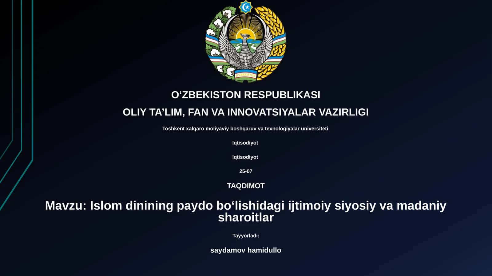Islom dinining paydo boʻlishidagi ijtimoiy siyosiy va madaniy sharoitlar