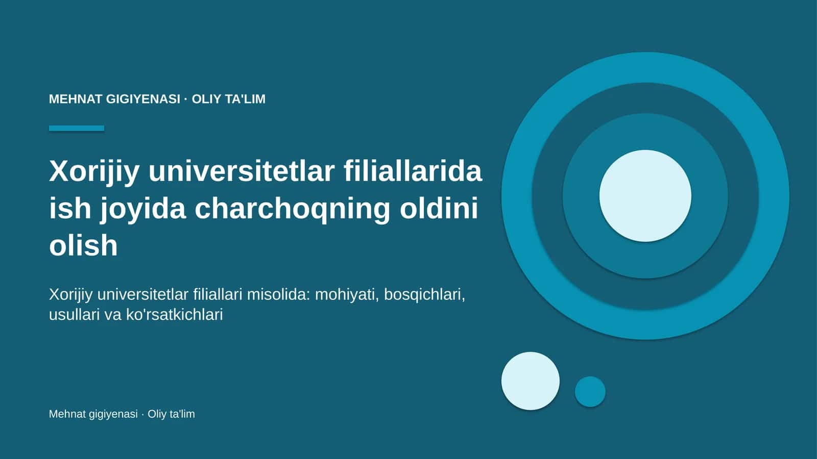 Xorijiy universitetlar filiallarida ish joyida charchoqning oldini olish