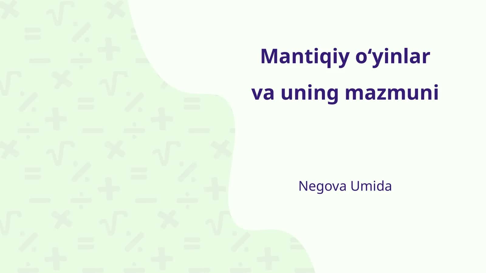 Mantiqiy oʻyinlar va uning mazmuni