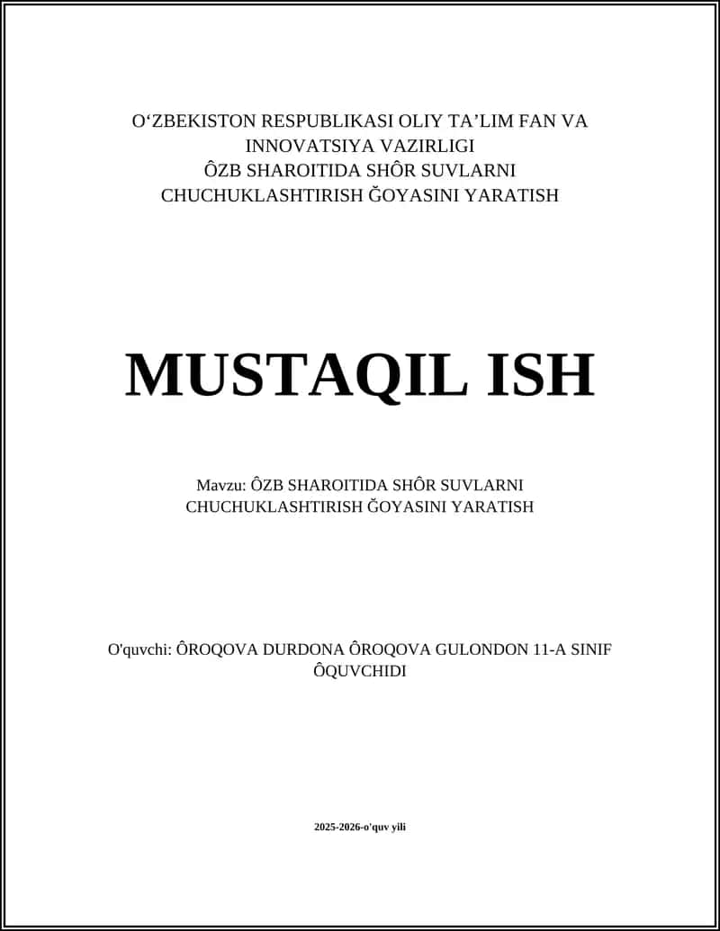 ÔZB SHAROITIDA SHÔR SUVLARNI CHUCHUKLASHTIRISH ĞOYASINI YARATISH