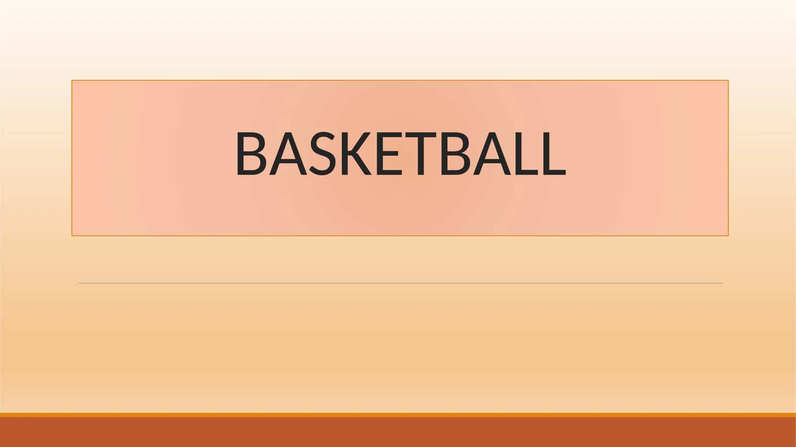 BASKETBALL