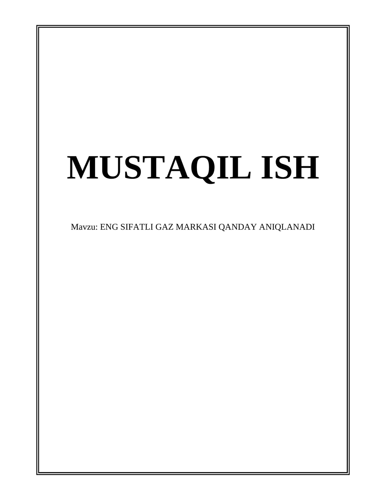 ENG SIFATLI GAZ MARKASI QANDAY ANIQLANADI