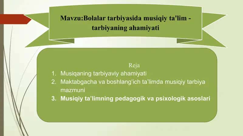 Bolalar tarbiyasida musiqiy ta'lim - tarbiyaning ahamiyati