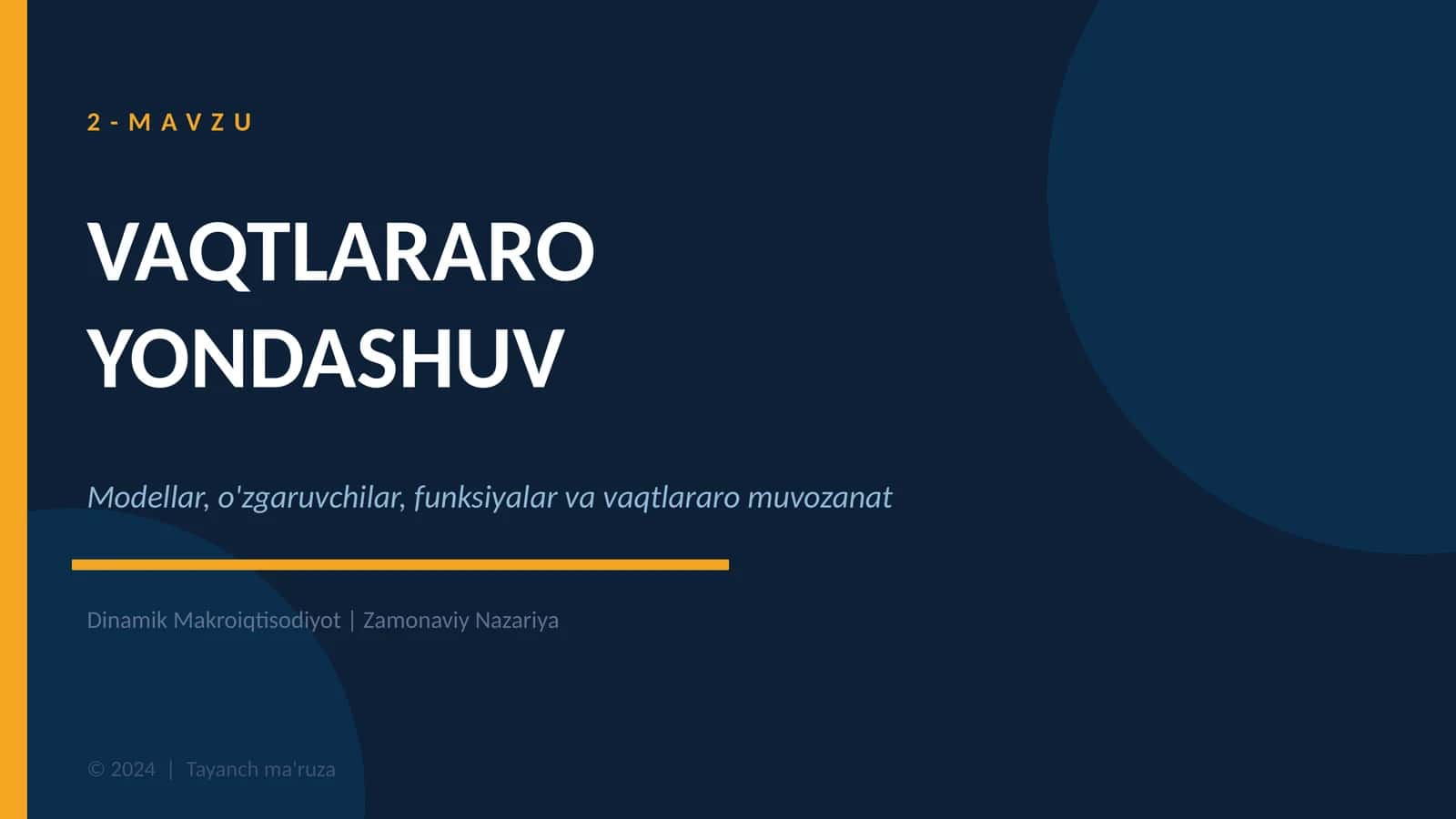 VAQTLARARO YONDASHUV
