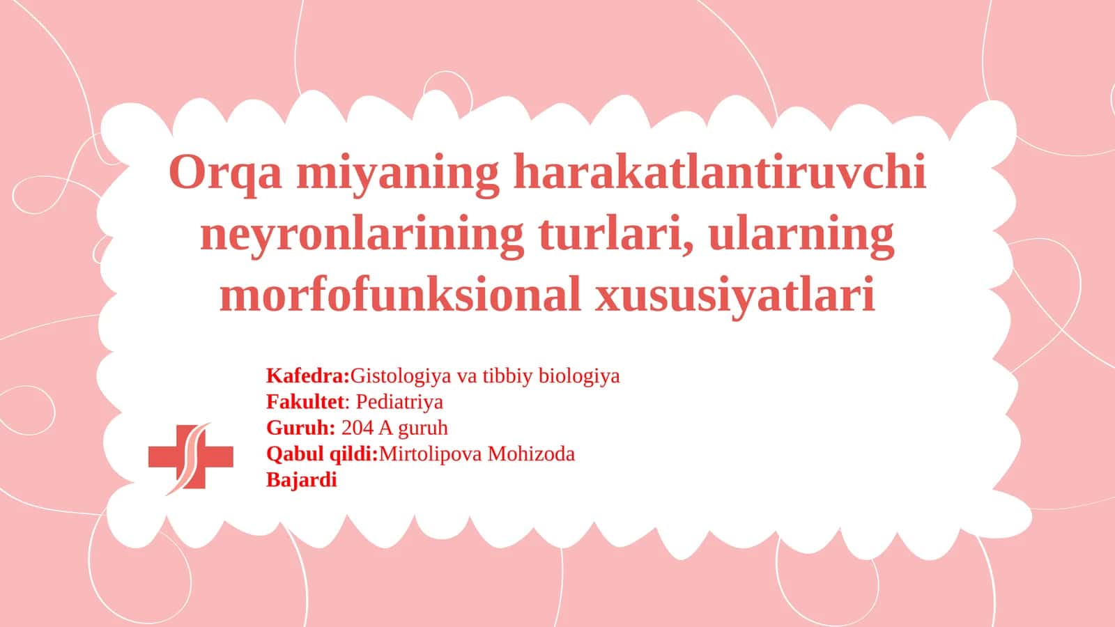 Orqa miyaning harakatlantiruvchi neyronlarining turlari, ularning morfofunksional xususiyatlari