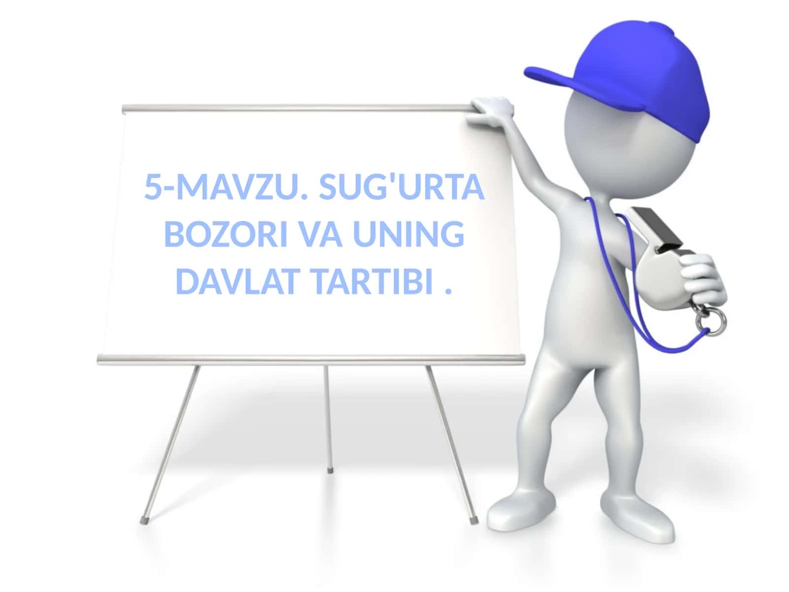 MAVZU. SUG'URTA BOZORI VA UNING DAVLAT TARTIBI