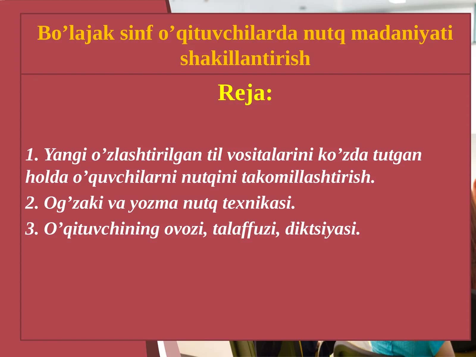 Bo’lajak sifatini o’qituvchi lar dan utqimadaniyatini shakllantirish
