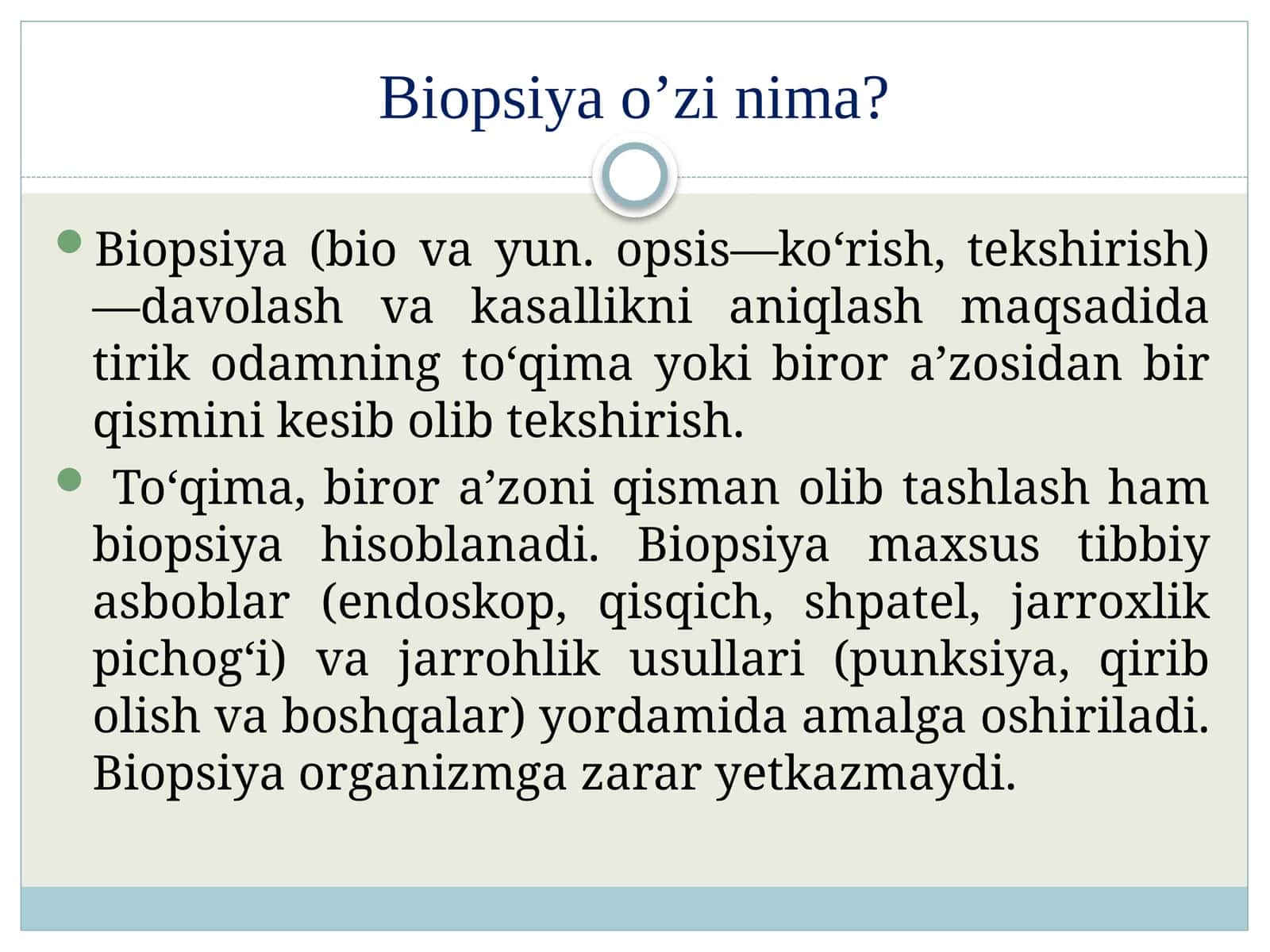 Biopsiya o’zi nima?
