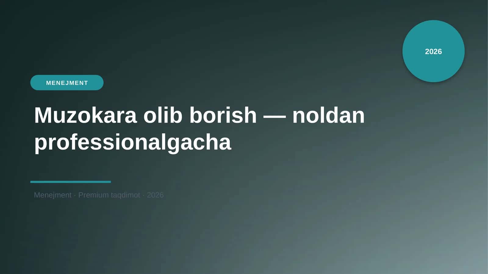 Muzokara olib borish — noldan professionalgacha