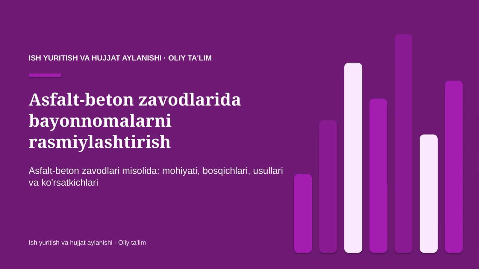 Asfalt-beton zavodlarida bayonnomalarni rasmiylashtirish