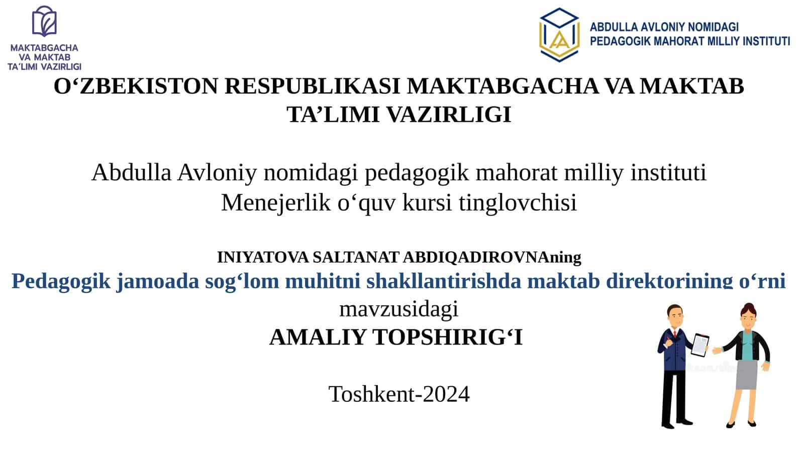 Pedagogik jamoadasog‘lom muhitnishakllantirishda maktab direktorining o‘rni