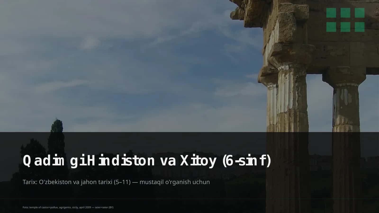 Qadimgi Hindiston va Xitoy (6-sinf)